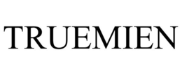 TRUEMIEN trademark