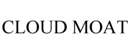 CLOUD MOAT trademark
