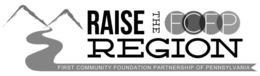RAISE THE REGION FCFP FIRST COMMUNITY FOUNDATION PARTNERSHIP OF PENNSYLVANIA trademark