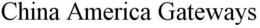 CHINA AMERICA GATEWAYS trademark