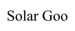 SOLAR GOO trademark