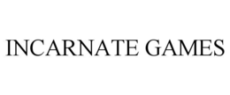 INCARNATE GAMES trademark