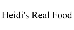 HEIDI'S REAL FOOD trademark
