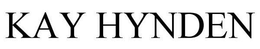 KAY HYNDEN trademark