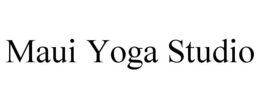 MAUI YOGA STUDIO trademark