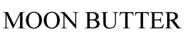 MOON BUTTER trademark