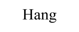 HANG trademark