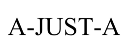 A-JUST-A trademark