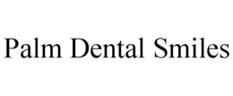 PALM DENTAL SMILES trademark