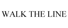WALK THE LINE trademark