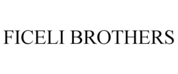 FICELI BROTHERS trademark