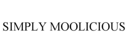 SIMPLY MOOLICIOUS trademark