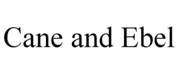 CANE AND EBEL trademark