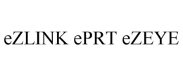 EZLINK EPRT EZEYE trademark