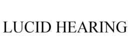 LUCID HEARING trademark