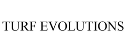 TURF EVOLUTIONS trademark