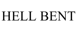 HELL BENT trademark