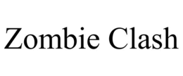 ZOMBIE CLASH trademark