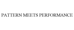 PATTERN MEETS PERFORMANCE trademark