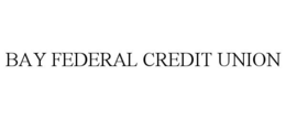 BAY FEDERAL CREDIT UNION trademark