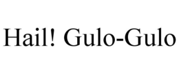 HAIL! GULO-GULO trademark