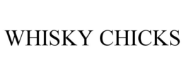 WHISKY CHICKS trademark