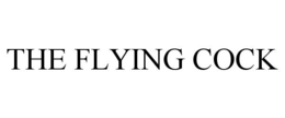 THE FLYING COCK trademark
