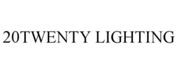 20TWENTY LIGHTING trademark