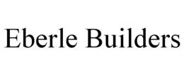 EBERLE BUILDERS trademark