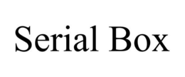 SERIAL BOX trademark