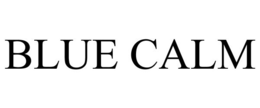 BLUE CALM trademark
