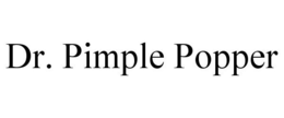 DR. PIMPLE POPPER trademark