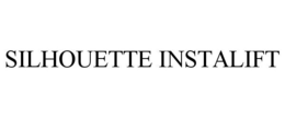 SILHOUETTE INSTALIFT trademark