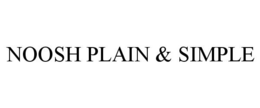 NOOSH PLAIN & SIMPLE trademark