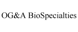 OG&A BIOSPECIALTIES trademark