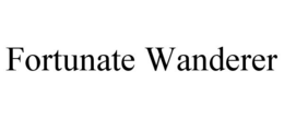 FORTUNATE WANDERER trademark