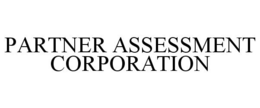 PARTNER ASSESSMENT CORPORATION trademark