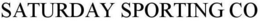 SATURDAY SPORTING CO trademark