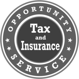OPPORTUNITY TAX AND INSURANCE SERVICE trademark