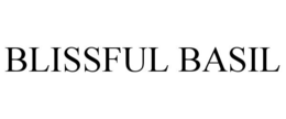 BLISSFUL BASIL trademark