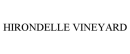 HIRONDELLE VINEYARD trademark