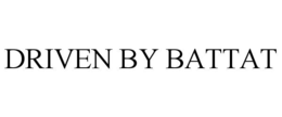 DRIVEN BY BATTAT trademark