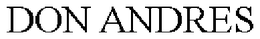 DON ANDRES trademark