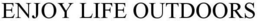 ENJOY LIFE OUTDOORS trademark