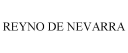 REYNO DE NEVARRA trademark