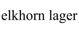 ELKHORN LAGER trademark