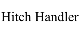 HITCH HANDLER trademark
