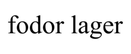 FODOR LAGER trademark