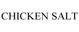 CHICKEN SALT trademark