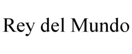 REY DEL MUNDO trademark